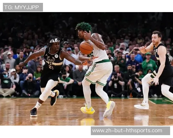 2021年NBA常规赛雄鹿与凯尔特人精彩对决回顾与分析 2021年NBA常规赛雄鹿与凯尔特人精彩对决回顾与分析