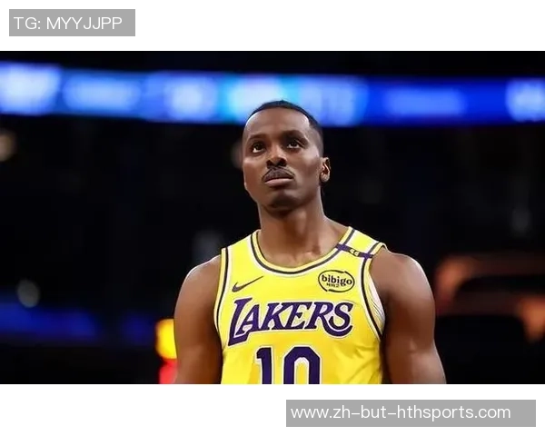 完结才能适当不错，湖人候补中锋现已很好地扮演了自己的人物？